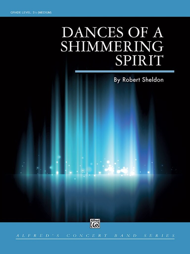 Dances Of A Shimmering Spirit